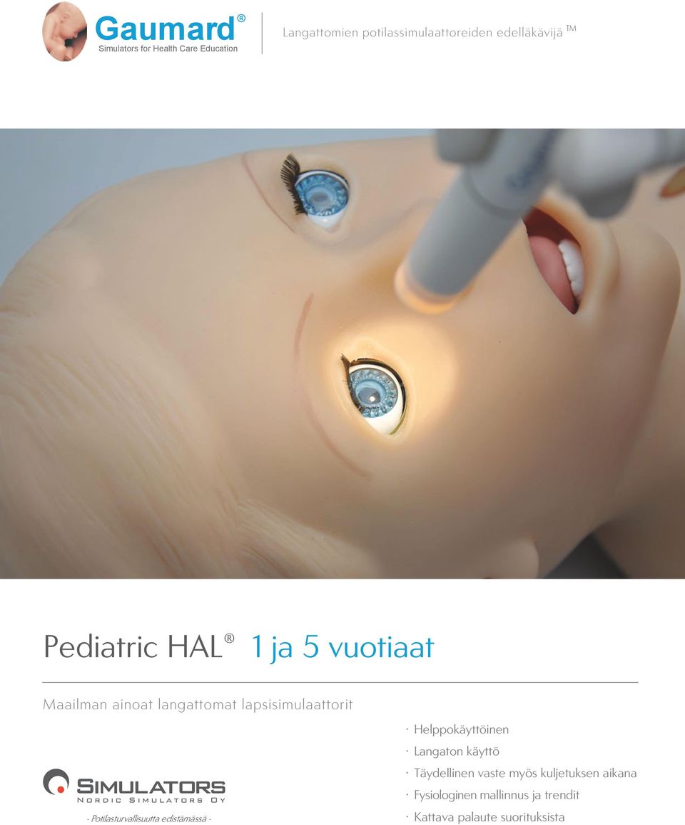 lapsisimulaattorit - Potilasturvallisuutta edistämässä - Helppokäyttöinen Langaton