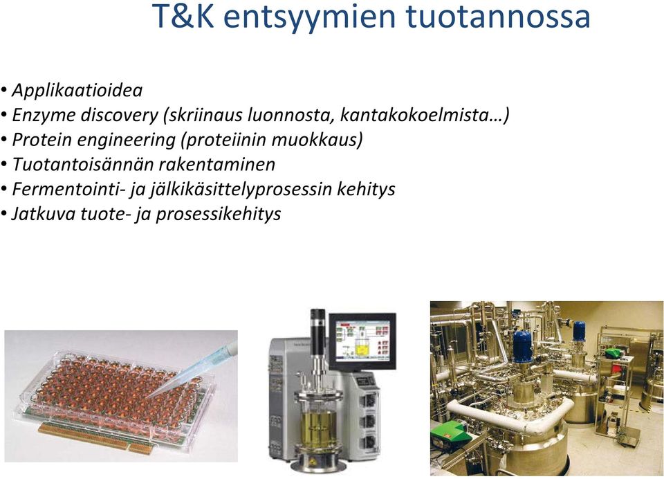 (proteiinin muokkaus) Tuotantoisännän rakentaminen