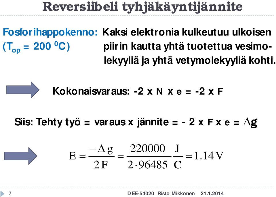 vetymolekyyliä kohti.