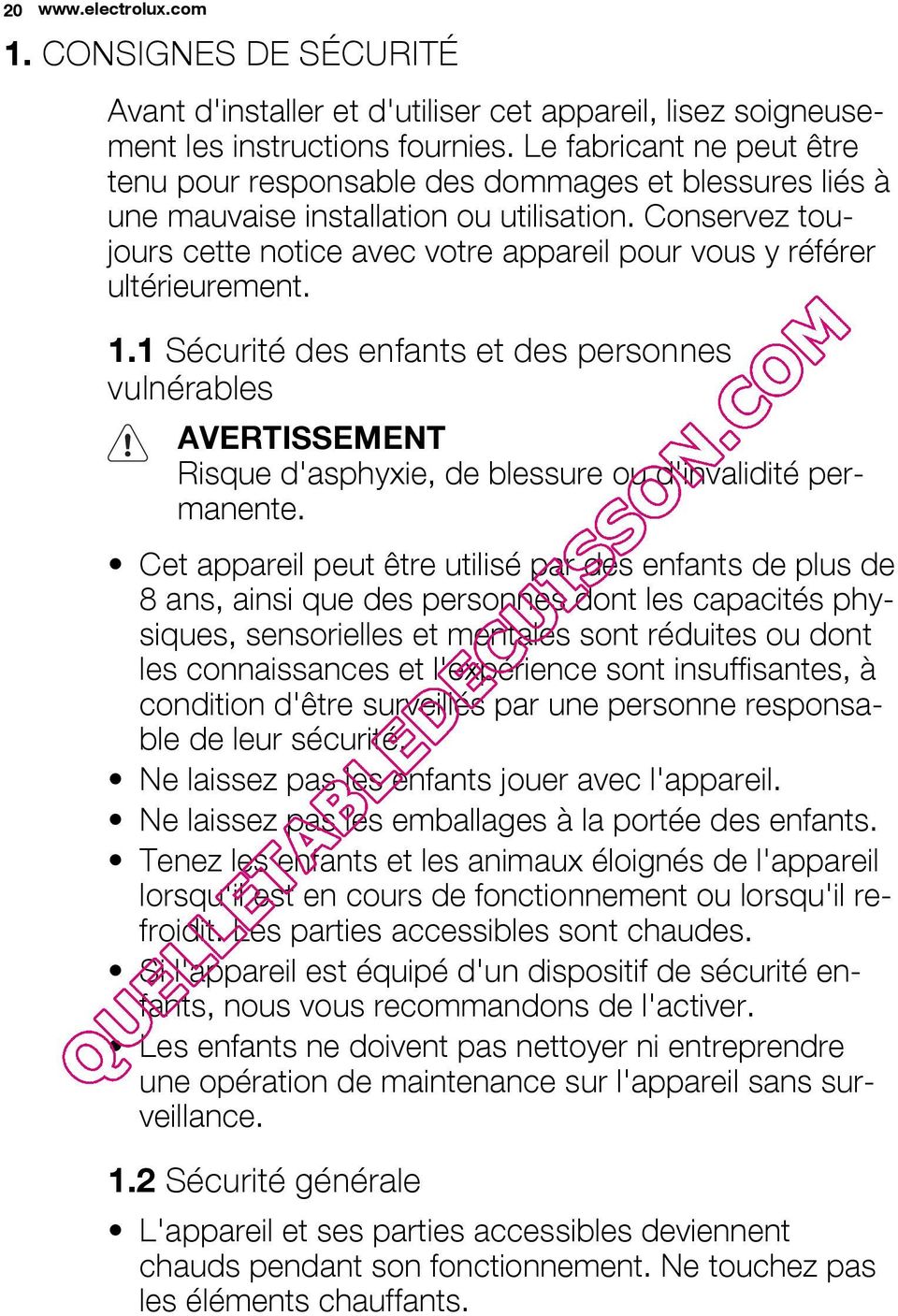 Conservez toujours cette notice avec votre appareil pour vous y référer ultérieurement. 1.