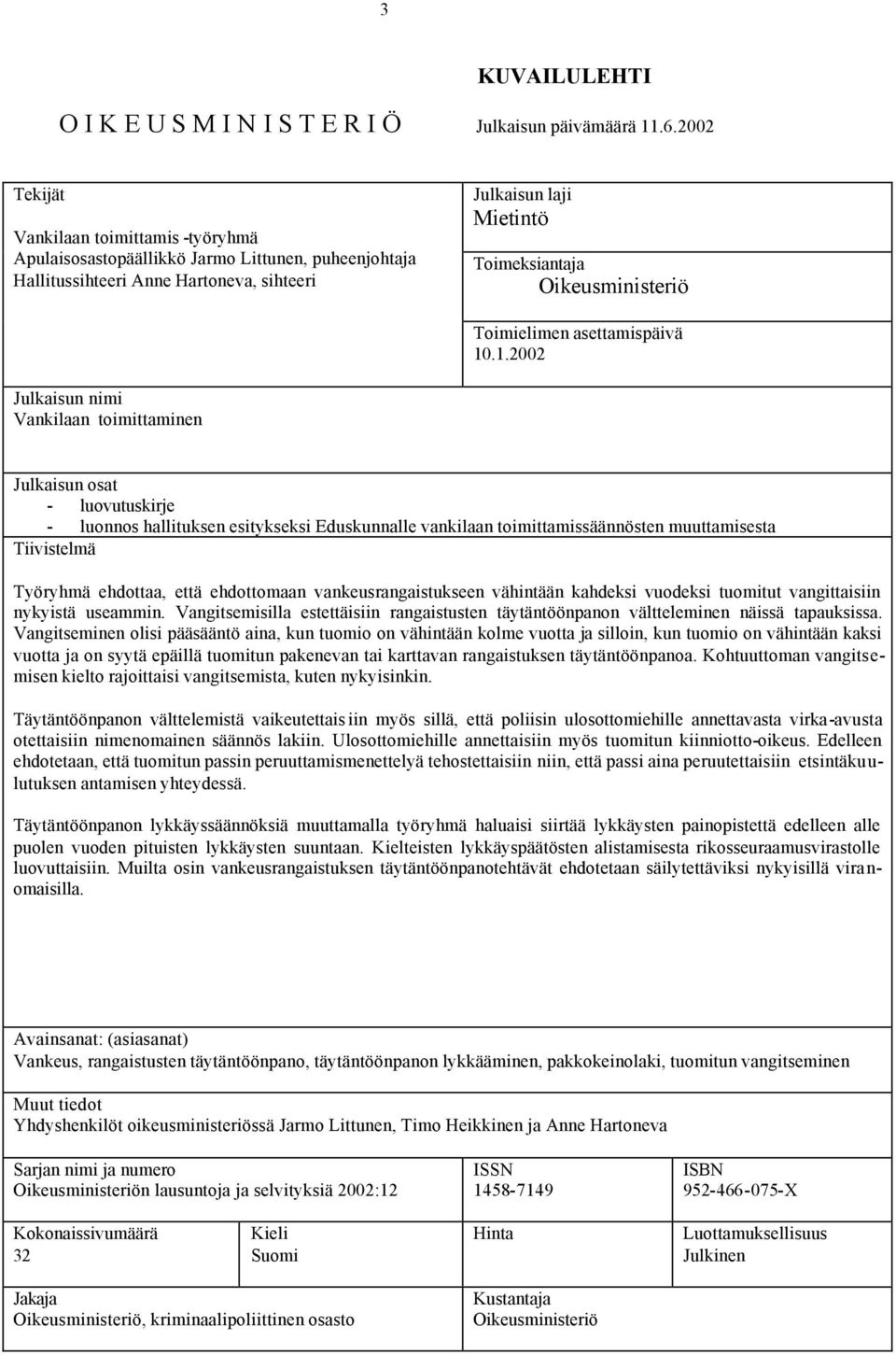 Toimielimen asettamispäivä 10