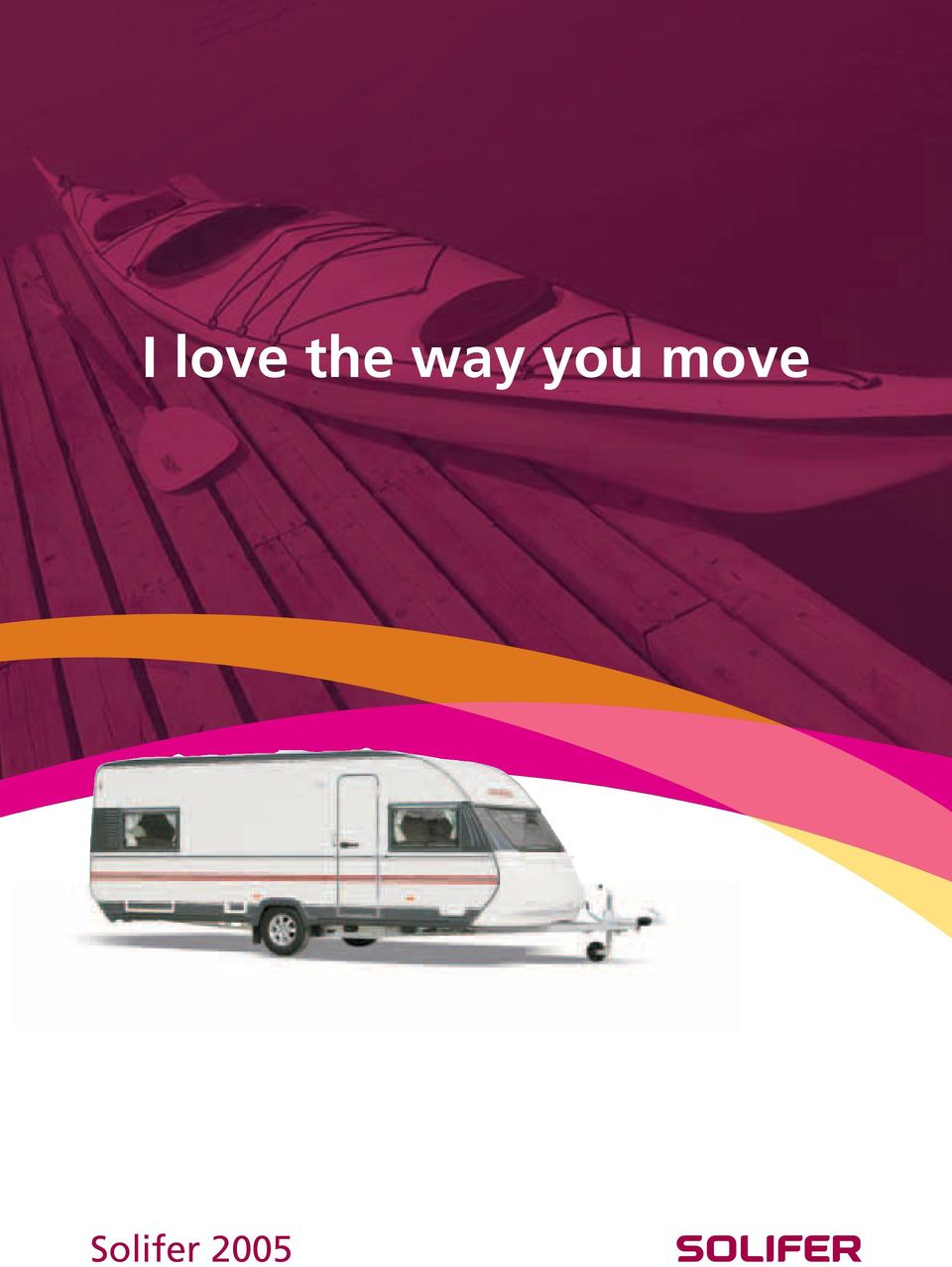 you move
