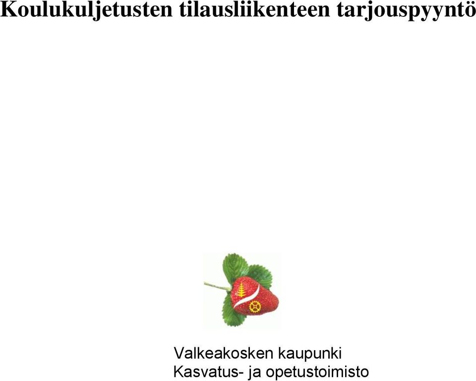 tarjouspyyntö