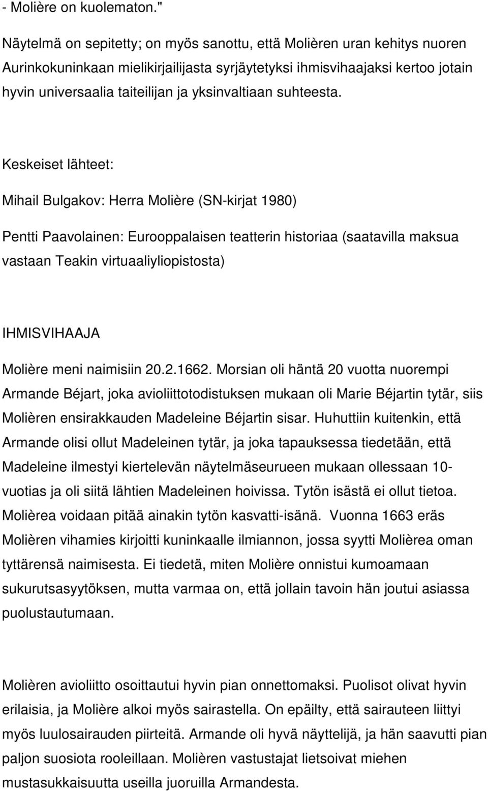 yksinvaltiaan suhteesta.