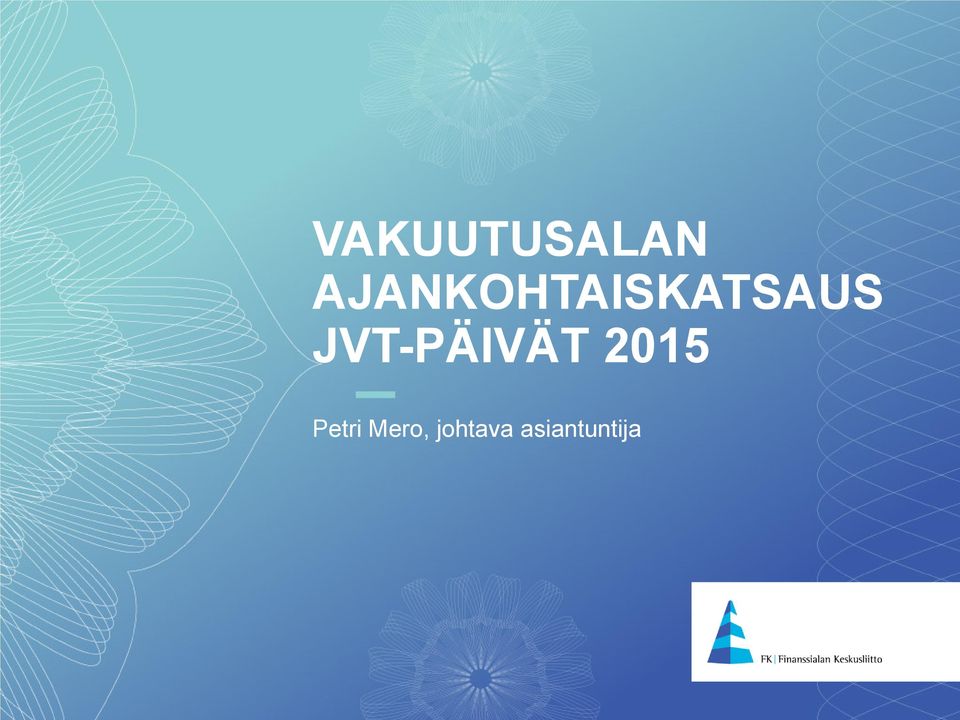 JVT-PÄIVÄT 2015