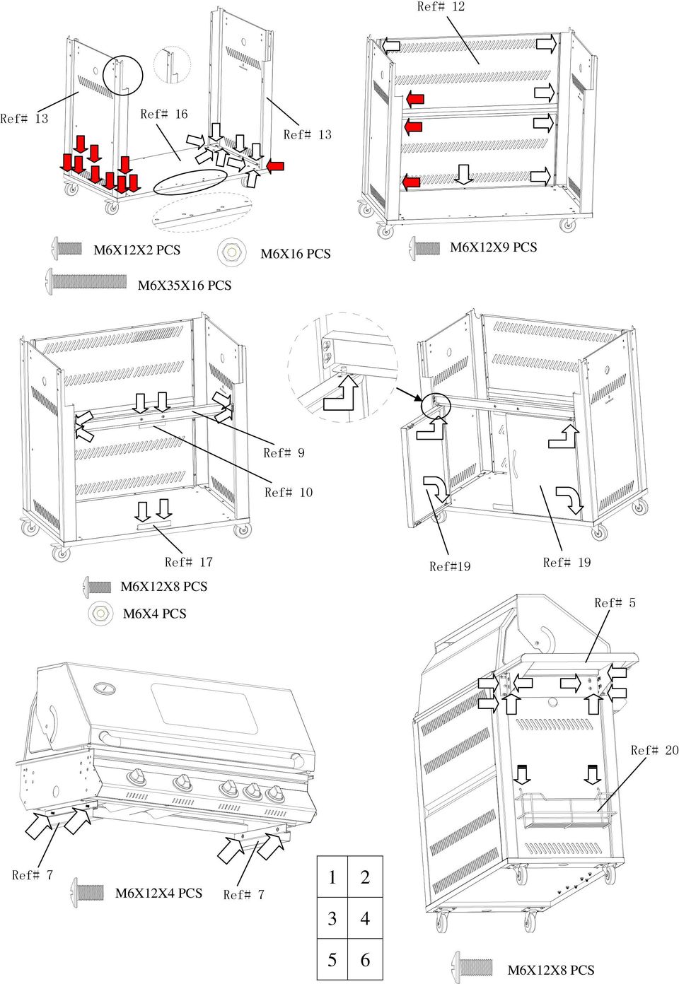 Ref# 17 M6X12X8 PCS M6X4 PCS Ref#19 Ref# 19 Ref# 5