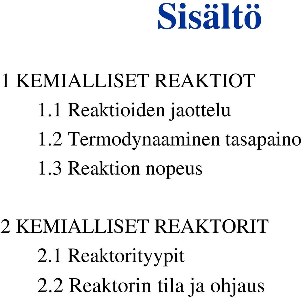 2 Termodynaaminen tasapaino 1.