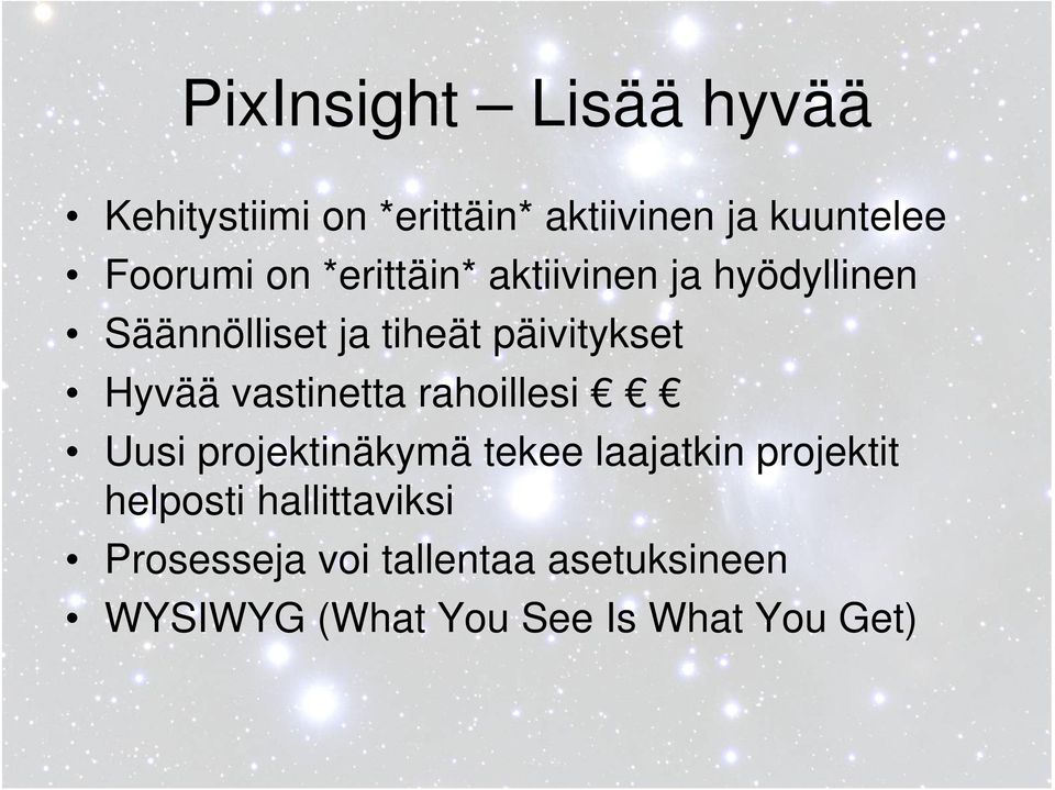 vastinetta rahoillesi Uusi projektinäkymä tekee laajatkin projektit helposti