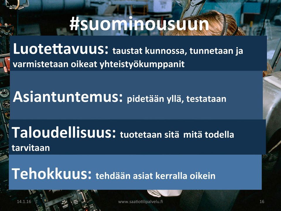 yllä, testataan Taloudellisuus: tuotetaan sitä mitä todella