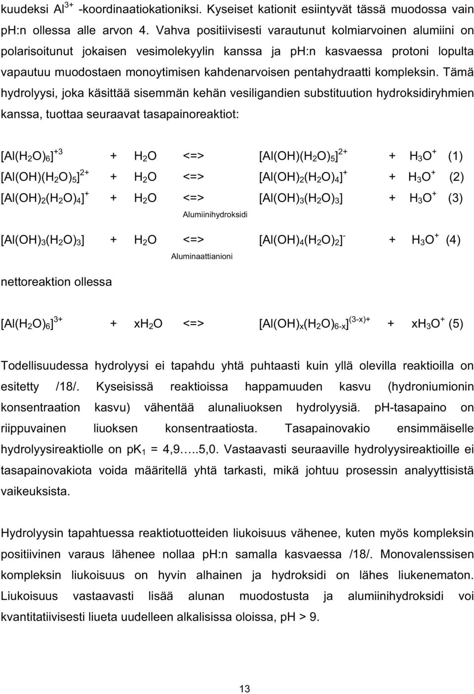 pentahydraatti kompleksin.