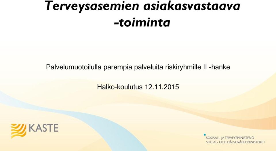 parempia palveluita
