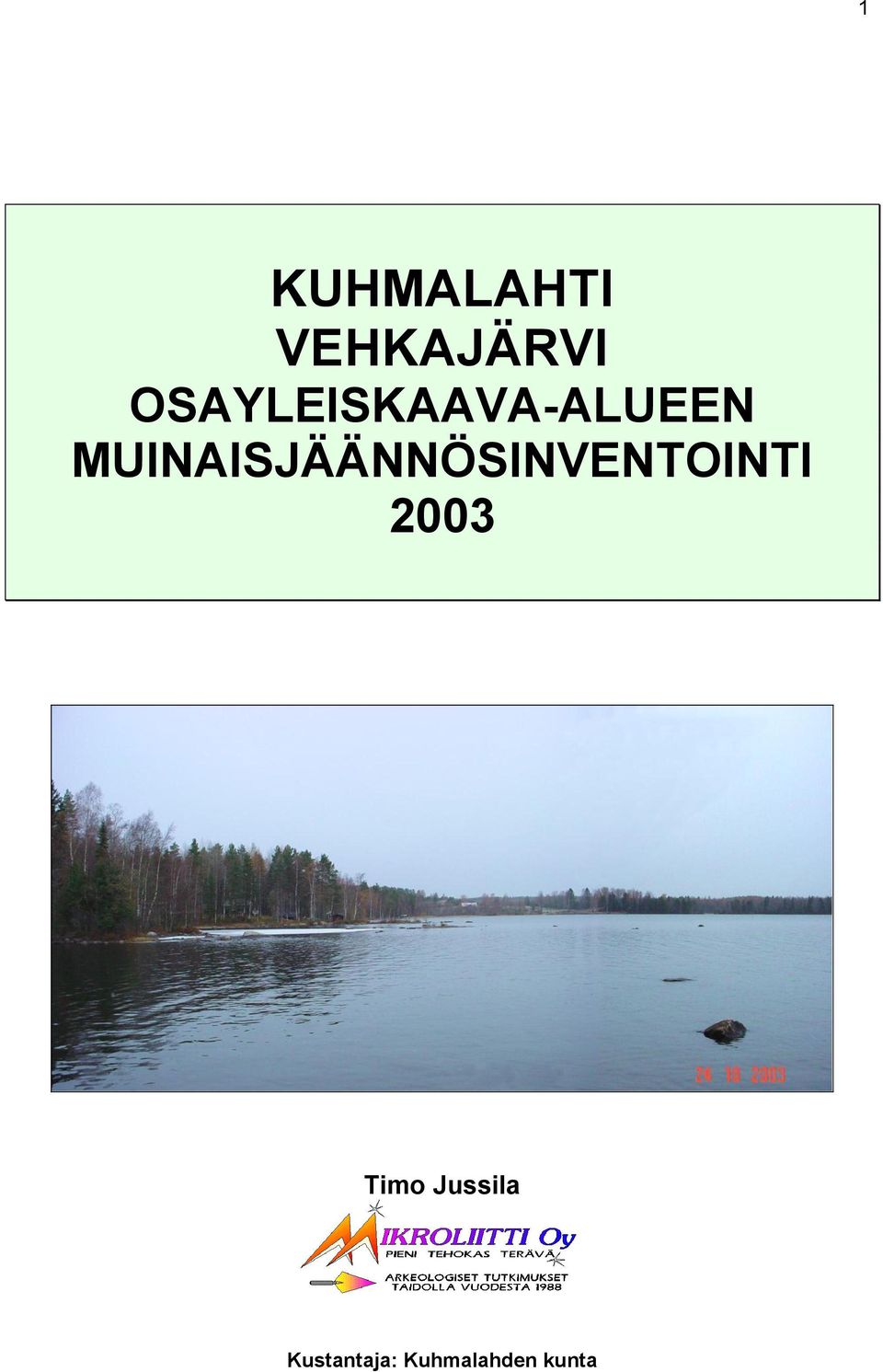 MUINAISJÄÄNNÖSINVENTOINTI