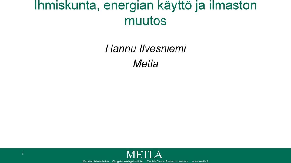 Metsäntutkimuslaitos