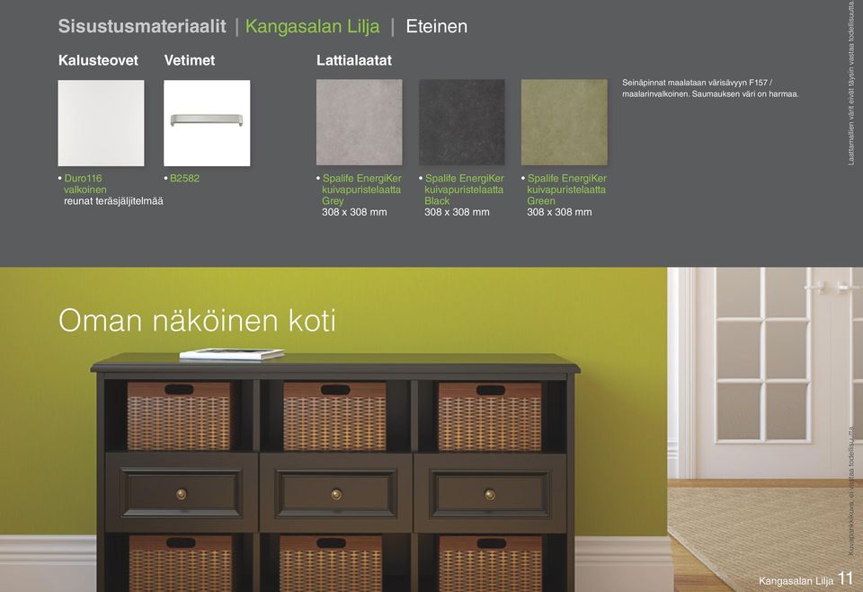 Spalife EnergiKer kuivapuristelaatta Green 308 x 308 mm Seinäpinnat maalataan värisävyyn F157 / maalarinvalkoinen.