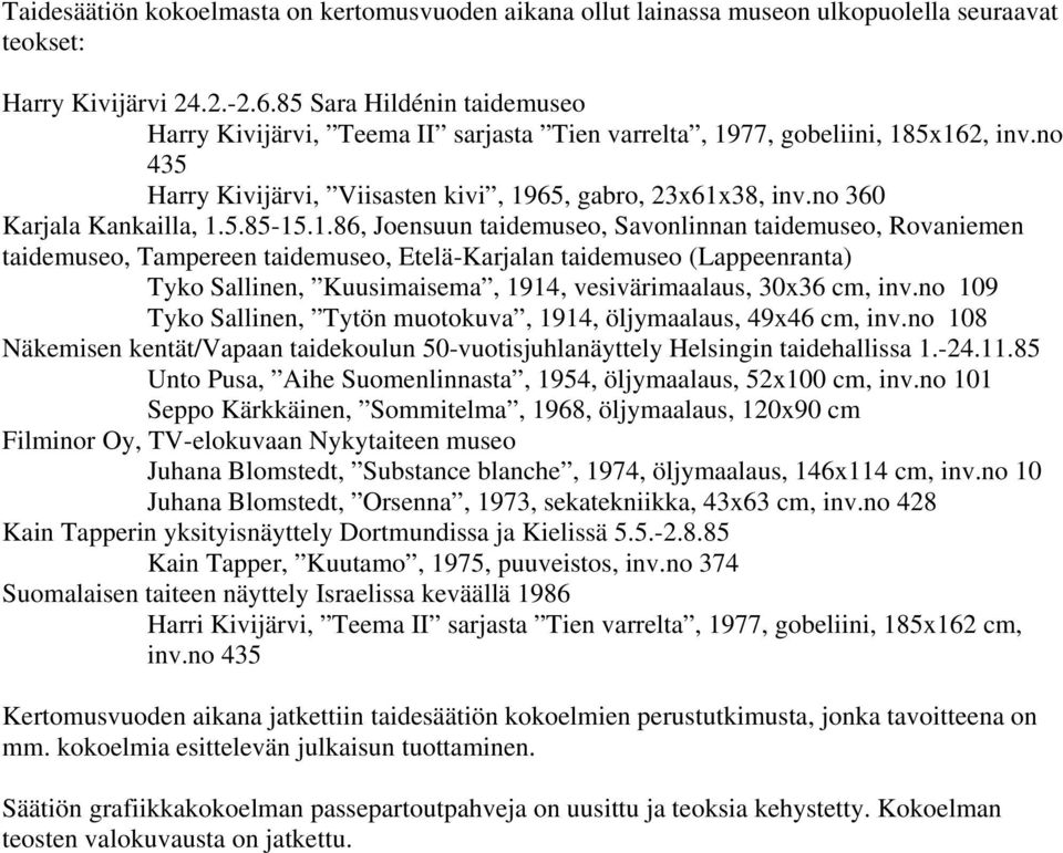 no 360 Karjala Kankailla, 1.