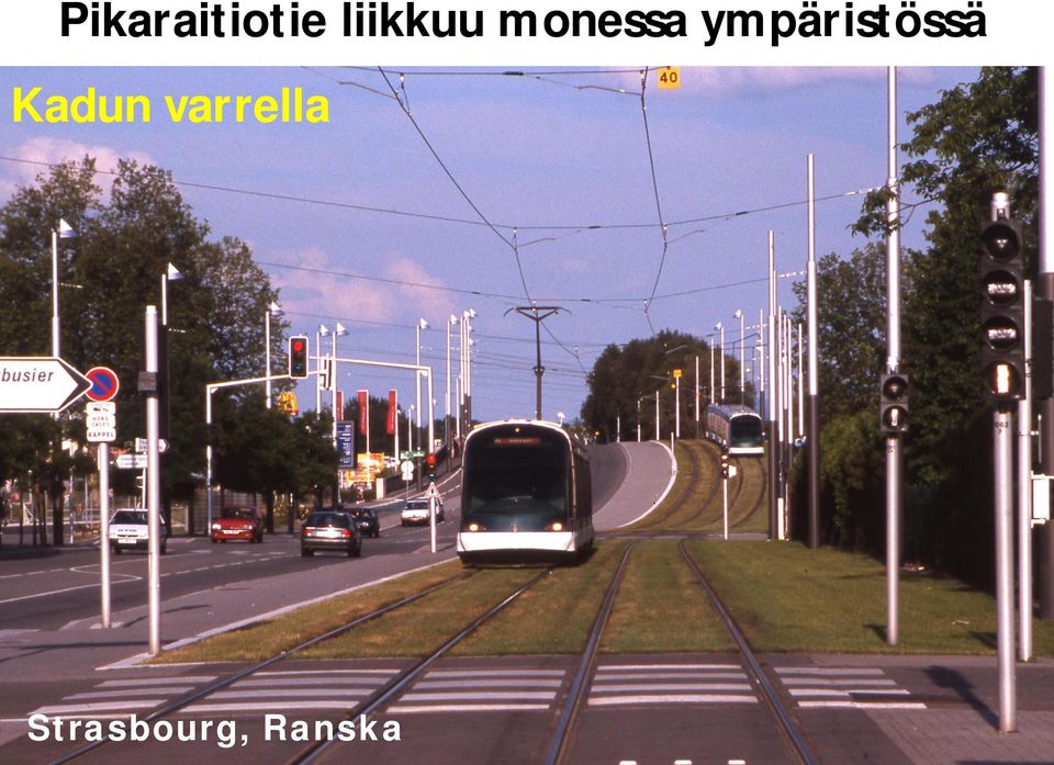 ympäristössä Kadun