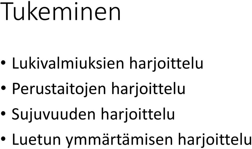 harjoittelu Sujuvuuden