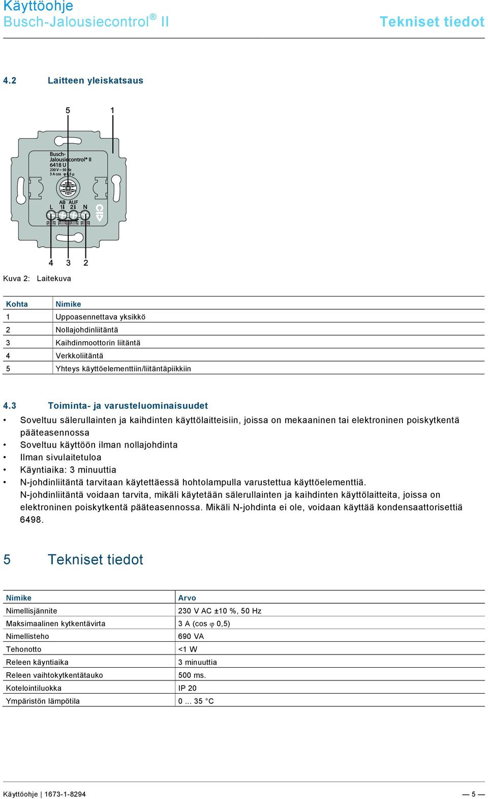 docx @ 241738 @ 121 @ 1 Pos : 25 / #Neustr uktur#/online-dokumentation (+KN X)/Steuer modul e - Online-Dokumentation (--> Für alle Dokumente <--)/++++++++++++ Seitenumbruch ++++++++++++ @