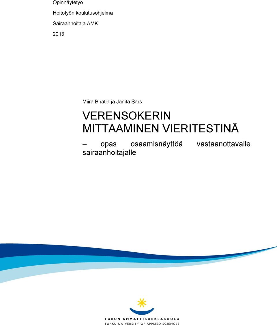 Janita Särs VERENSOKERIN MITTAAMINEN
