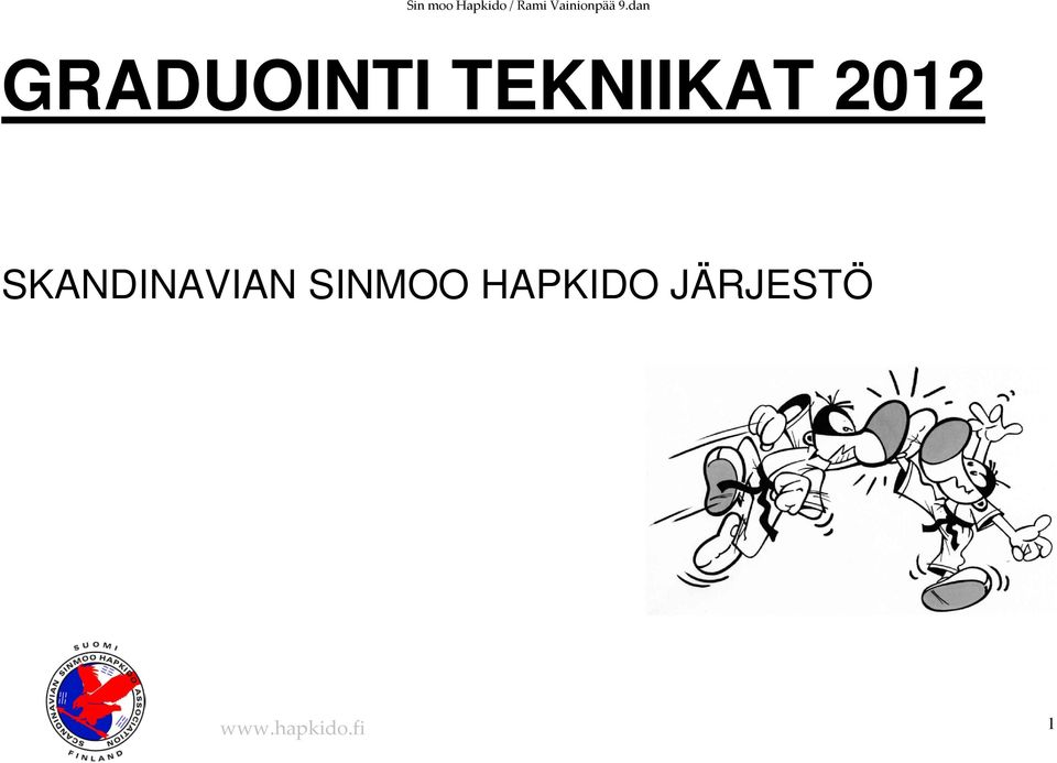 SKANDINAVIAN SINMOO