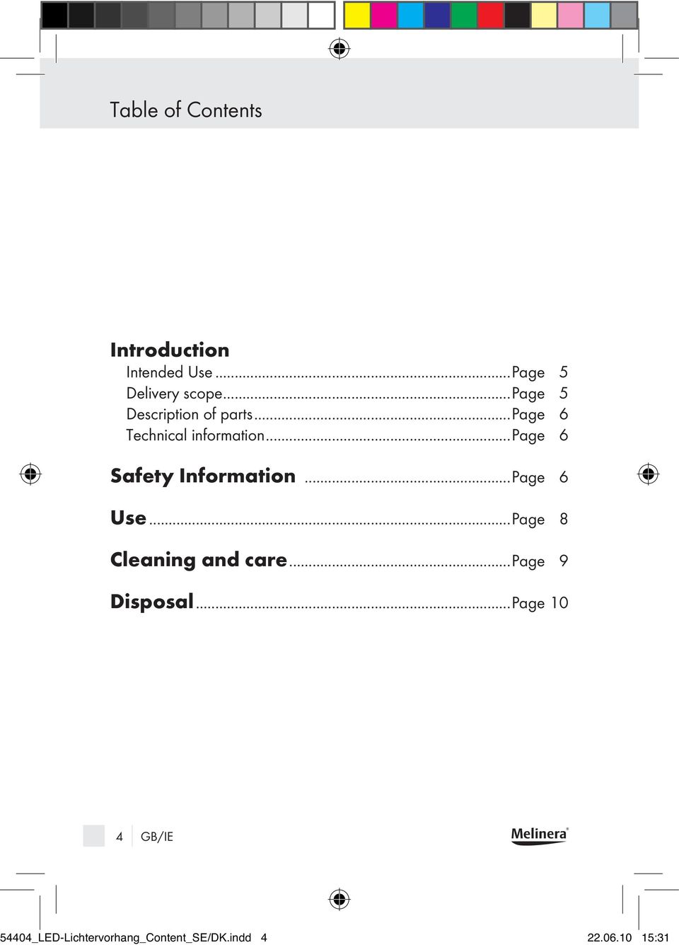 ..page 6 Safety Information...Page 6 Use...Page 8 Cleaning and care.