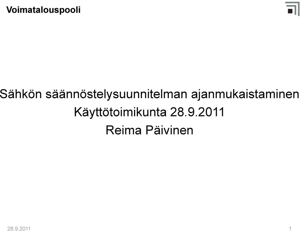 ajanmukaistaminen