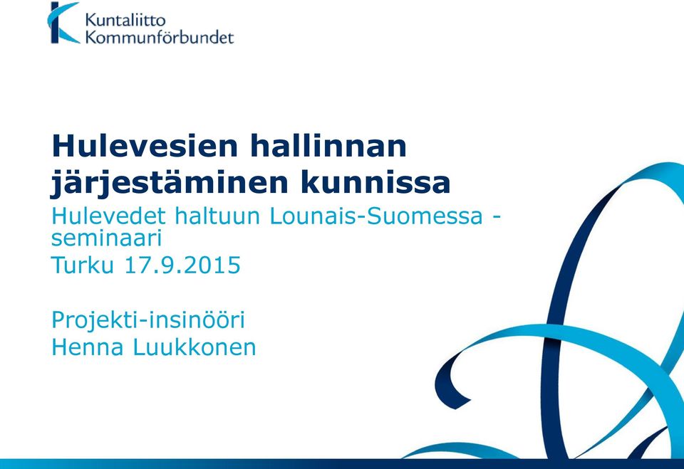 Lounais-Suomessa - seminaari Turku