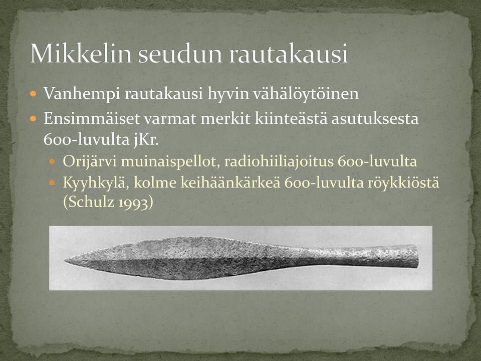 Orijärvi muinaispellot, radiohiiliajoitus 600-luvulta