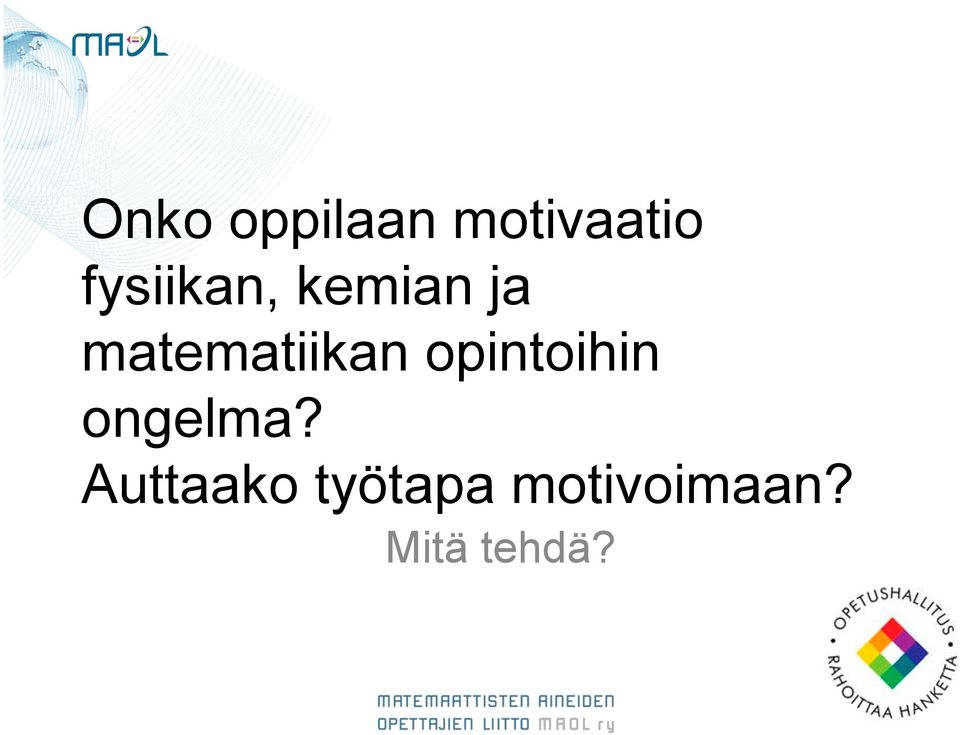 matematiikan opintoihin