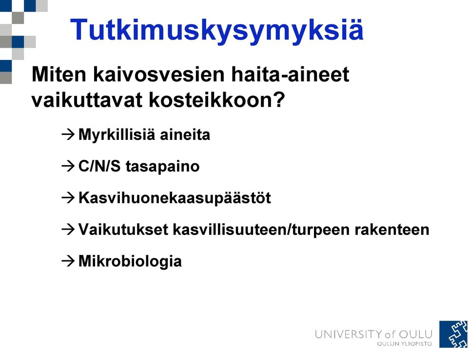 Myrkillisiä aineita C/N/S tasapaino