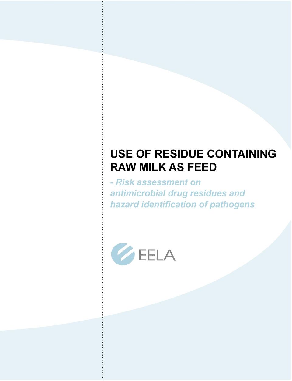 on antimicrobial drug residues