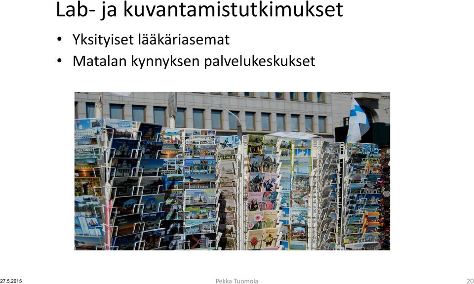 Yksityiset lääkäriasemat