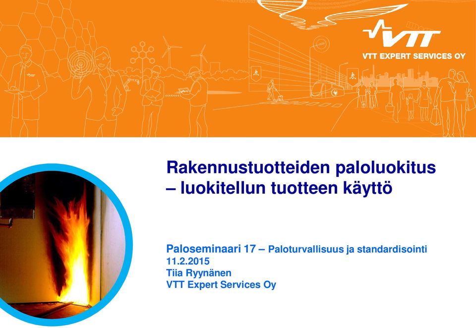 Paloseminaari 17 Paloturvallisuus ja