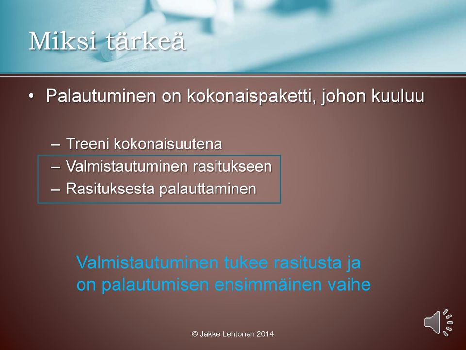 rasitukseen Rasituksesta palauttaminen
