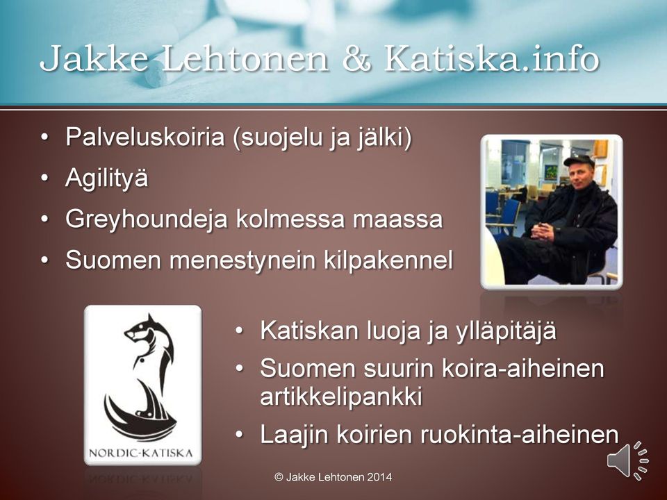 Greyhoundeja kolmessa maassa Suomen menestynein kilpakennel