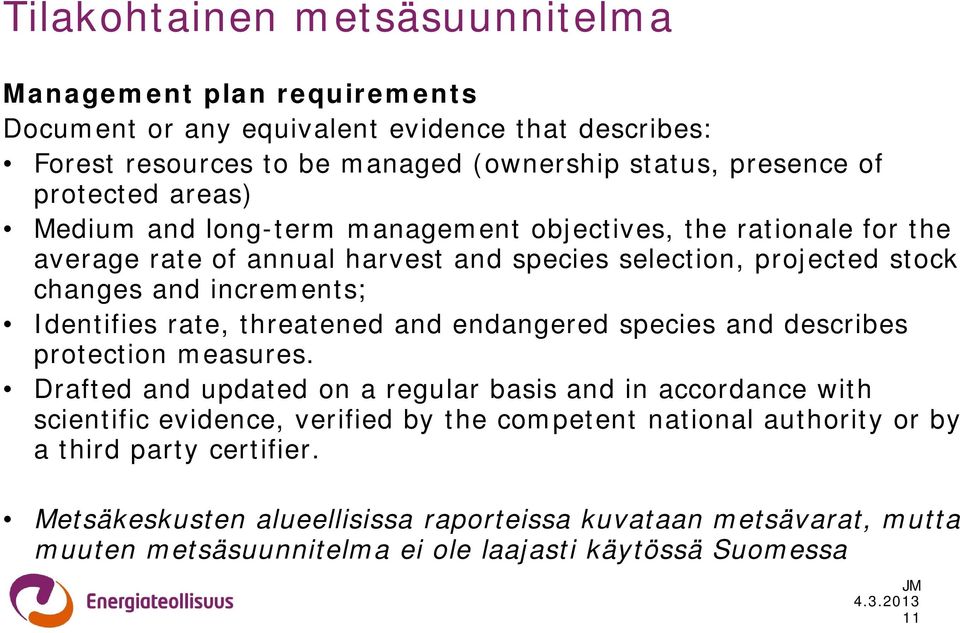 Identifies rate, threatened and endangered species and describes protection measures.