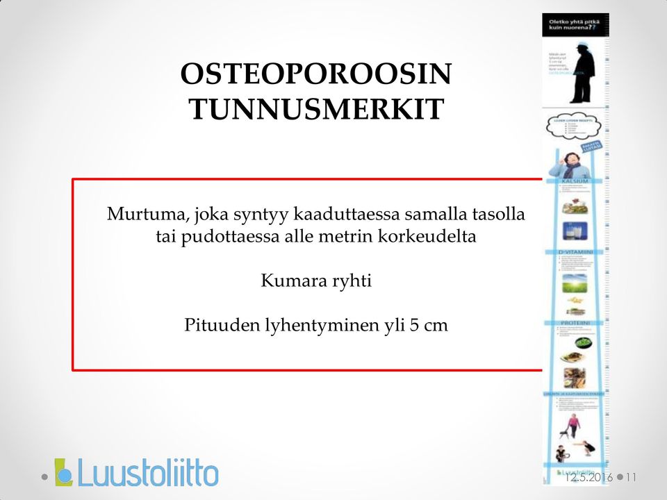 pudottaessa alle metrin korkeudelta Kumara