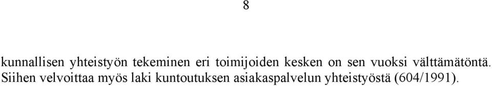 välttämätöntä.