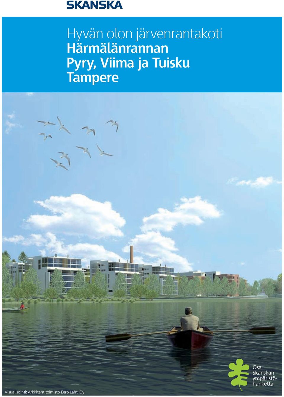 Oy Hyvän olon järvenrantakoti