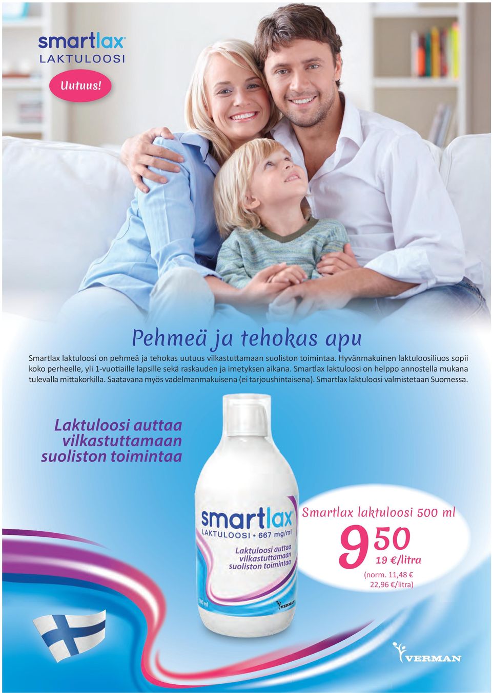 Smartlax laktuloosi on helppo annostella mukana tulevalla mittakorkilla.