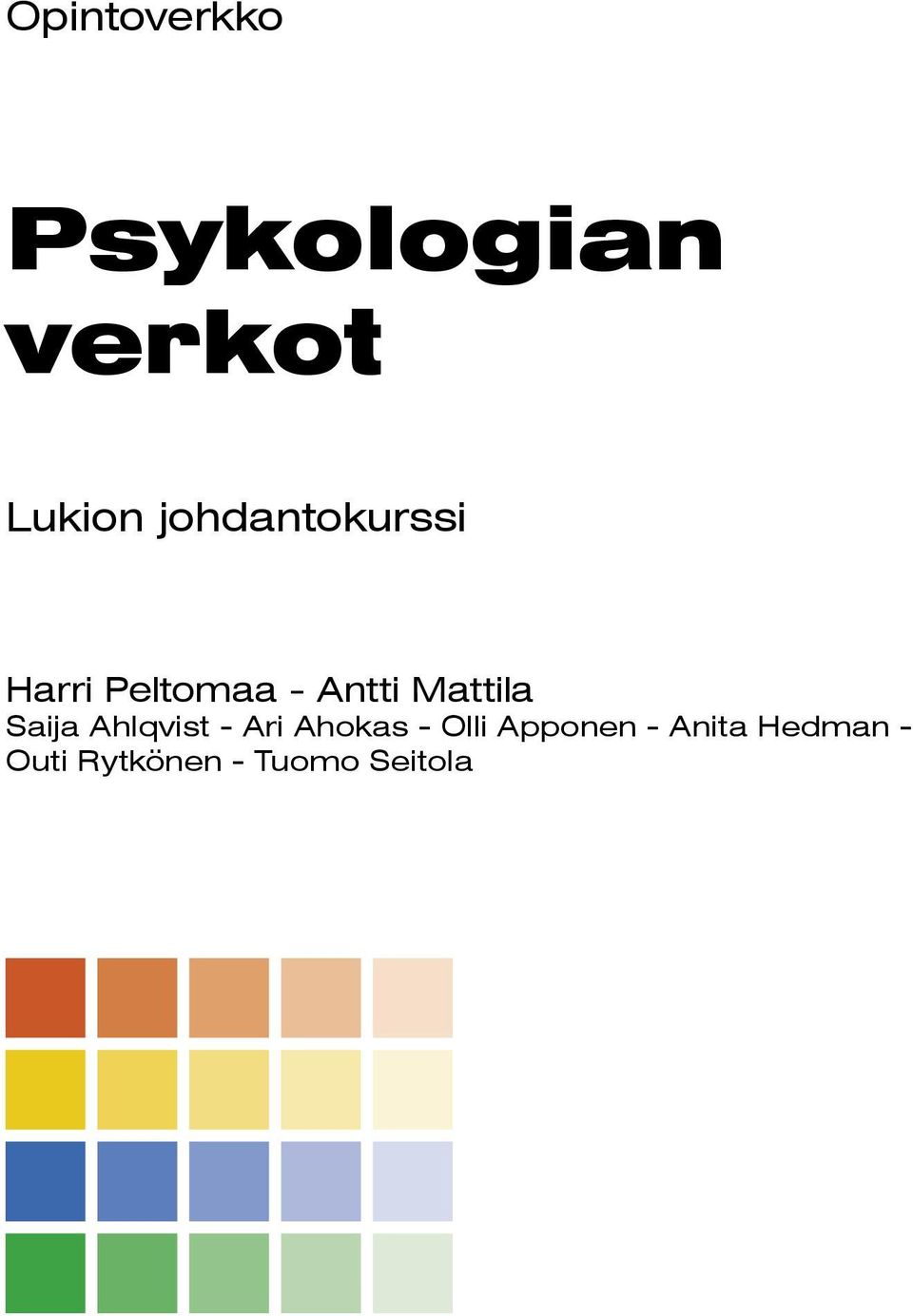 Mattila Saija Ahlqvist - Ari Ahokas -