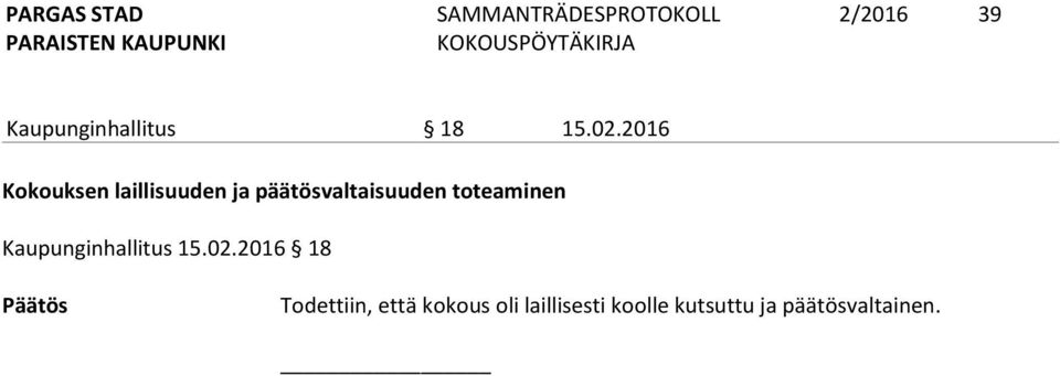 toteaminen Kaupunginhallitus 15.02.