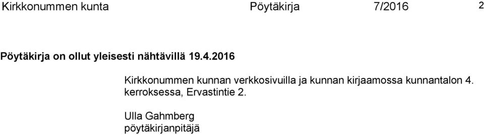 2016 Kirkkonummen kunnan verkkosivuilla ja kunnan