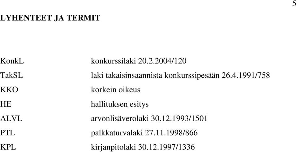 120 TakSL laki takaisinsaannista konkurssipesään 26.4.