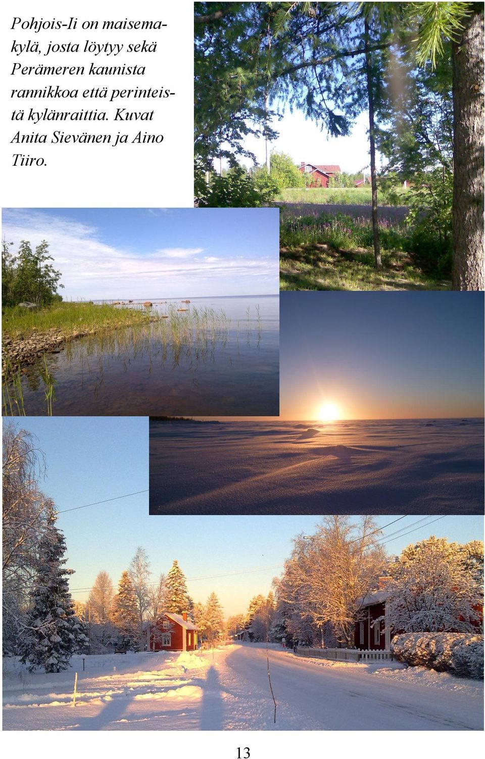 rannikkoa että perinteistä