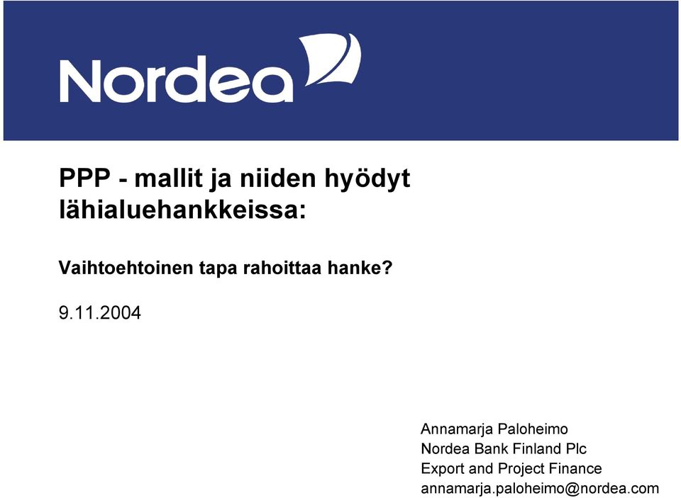 2004 Annamarja Paloheimo Nordea Bank Finland Plc