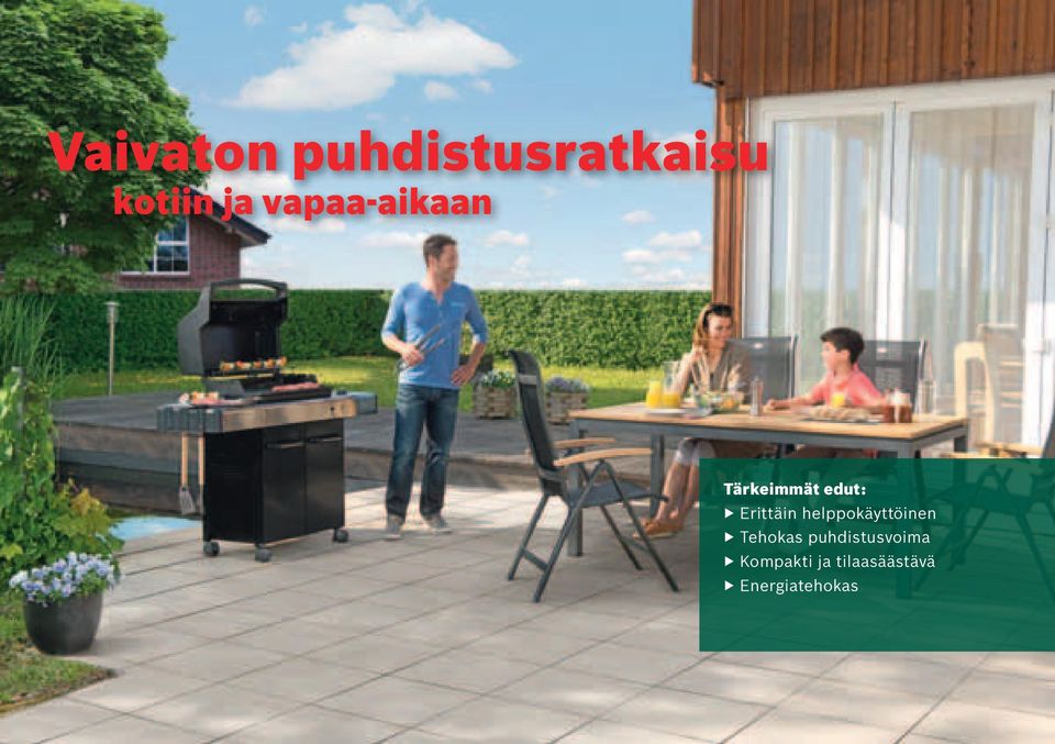 helppokäyttöinen Tehokas