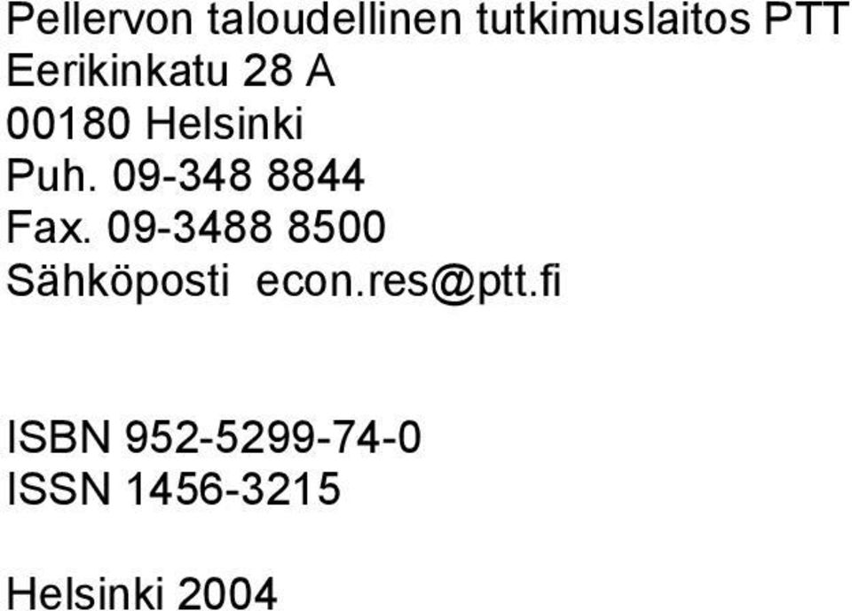 09-348 8844 Fax. 09-3488 8500 Sähköposti econ.