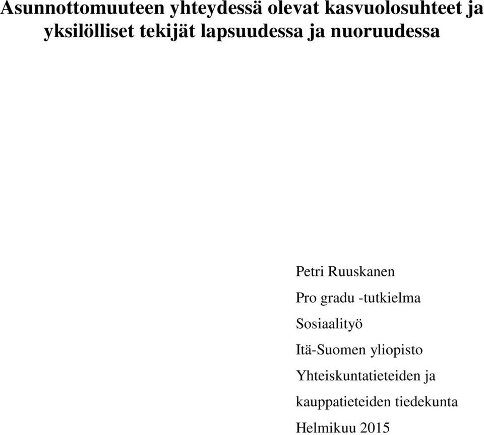 Ruuskanen Pro gradu -tutkielma Sosiaalityö Itä-Suomen