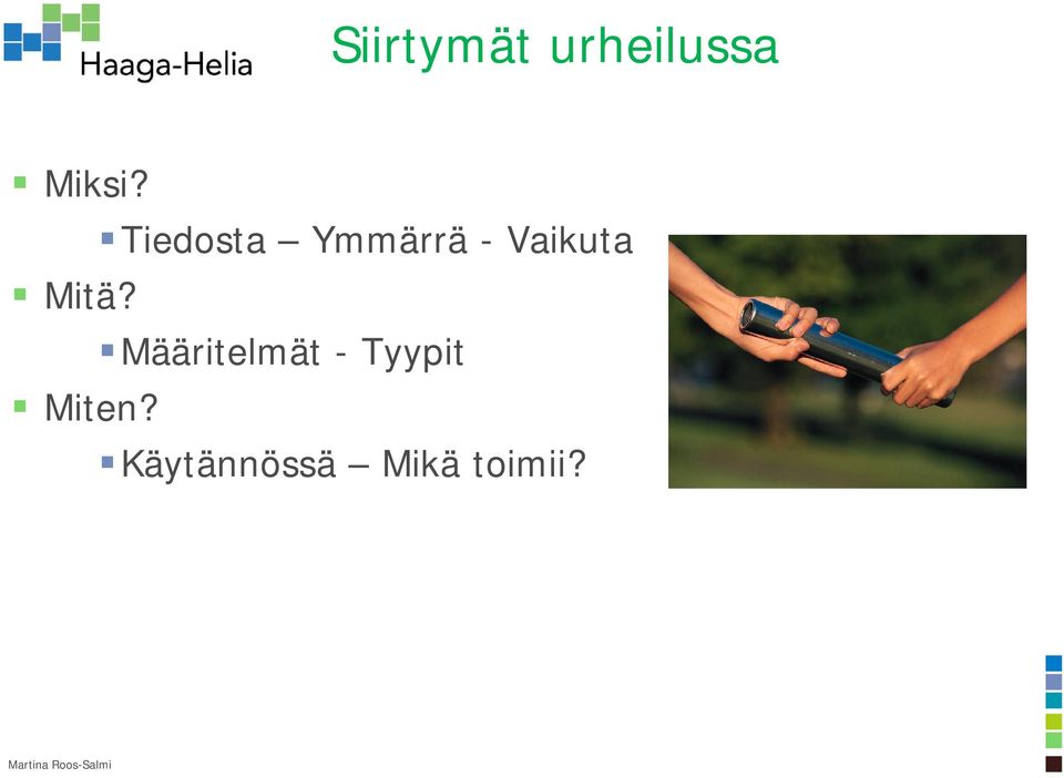 Mitä? Määritelmät - Tyypit